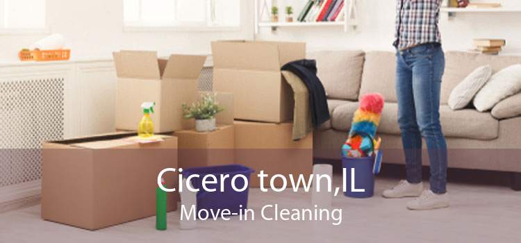 Cicero town,IL Move-in Cleaning